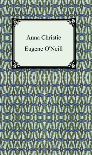 Anna Christie [with Biographical Introduction]
