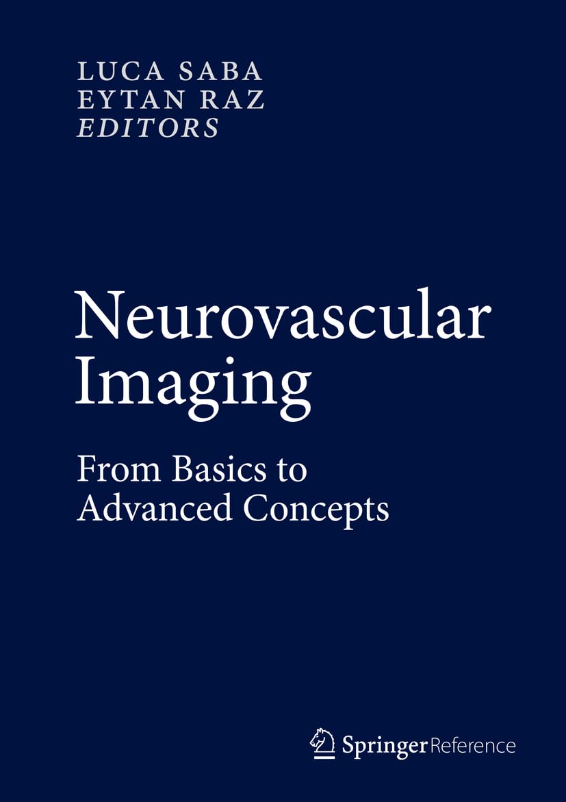 Neurovascular Imaging: From Basics to Advanced Concepts
