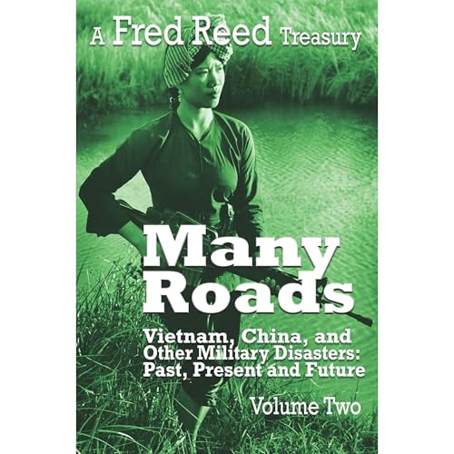 Many Roads: a Fred Reed Treasury Vol. 2 Audiolibro Por Fred Reed arte de portada