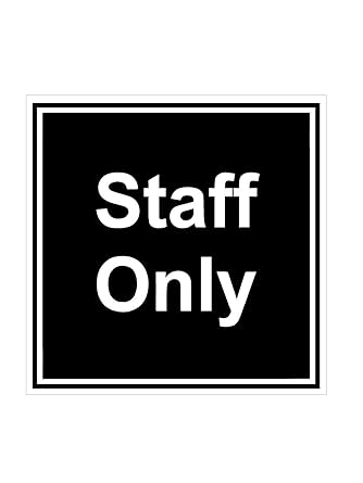 999Store office supplies sunboard staff only sticker signage sign board black (15X15 Cm)