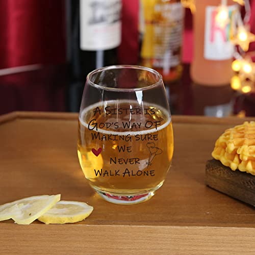 Best Sisters Gifts A Sister Is Gods Way We Never Walk Alone Wine Glass, Valentine’s Day, Birthday, Christmas Gifts Stemless Clear Wine Glass For Women, Friends, Sister, Her, Mom, Wife, Boss #TOP2