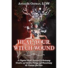 Heal Your Witch Wound Audiolibro Por Annalise Oatman arte de portada