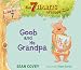 Goob and His Grandpa: Habit 7 (The 7 Habits of Happy Kids)
