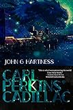Carl Perkins' Cadillac: A Quincy Harker, Demon Hunter Urban Fantasy