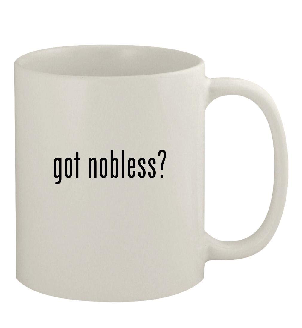 got nobless? - 11oz Ceramic White Coffee Mug, White