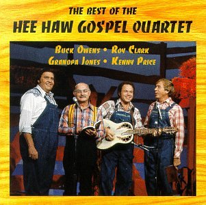 Best of Hee Haw Gospel Quartet