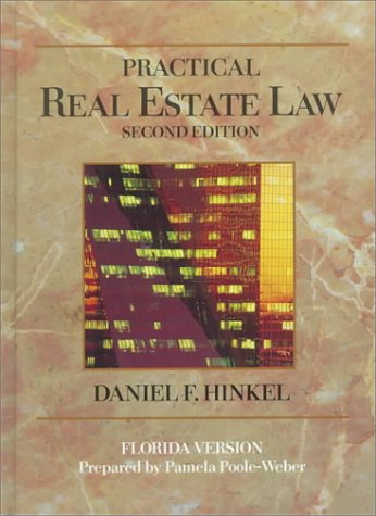 Practical Real Estate Law Florida 0314045708 Book Cover
