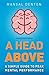 A Head Above: A Simple Guide to Peak Mental Performance