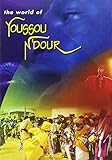 Youssou N'Dour - The World of Youssou N'Dour DVD