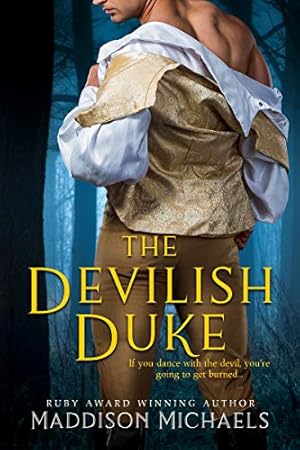 The Devilish Duke (Saints & Scoundrels Book 1)