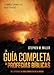La guía completa de profecías bíblicas: Un completísimo material de referencia con ilustraciones y de fácil lectura sobre las profecía de la Biblia (Spanish Edition)