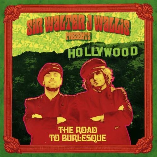 Play The Road to Burlesque by Sir Walter J. Wallis on Amazon Music