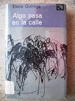 Algo Pasa En La Calle 8423301907 Book Cover