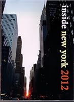 Inside New York 2012 1892768445 Book Cover