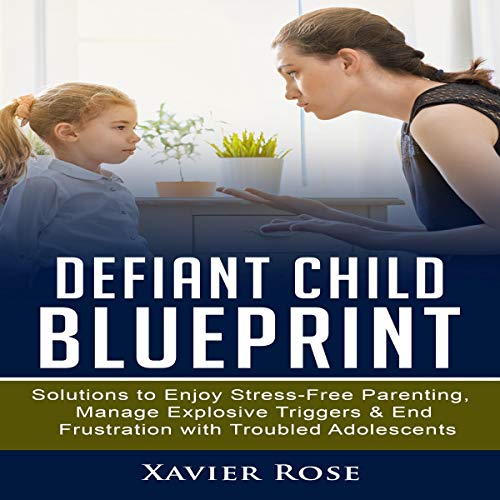 Defiant Child Blueprint by Xavier Rose episode artwork