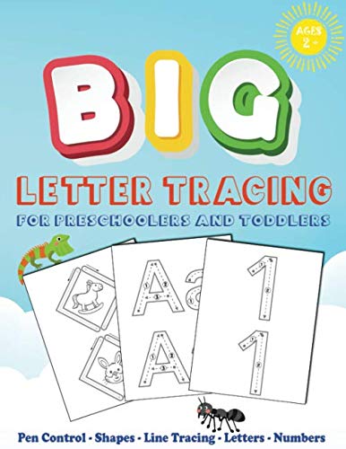 BIG Letter Tracing for Preschoolers and Toddlers: Work Book for