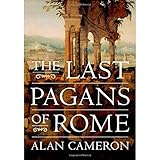The Last Pagans of Rome