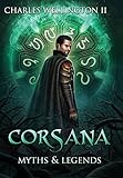 Corsana: Myths and Legends