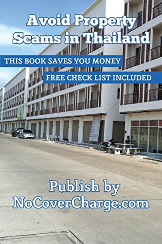 Avoid Property Scams in Thailand: Thailand Business & Property