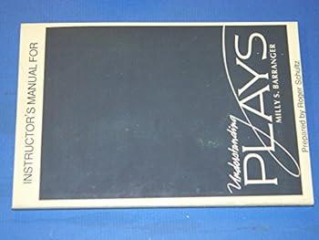 Paperback Instructor's Manual For Barranger Understanding Plays Book