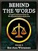 Behind The Words: A Logical and Satirical Guide to the Impossible Defense of Jodi Arias Volume II