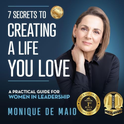 Page de couverture de The 7 Secrets to Creating a Life You Love