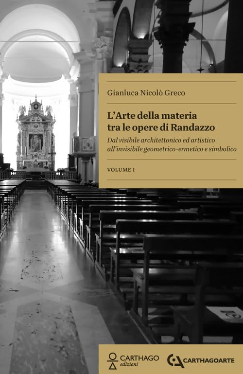 L'arte della materia livre géométrie symbolisme et architecture Randazzo