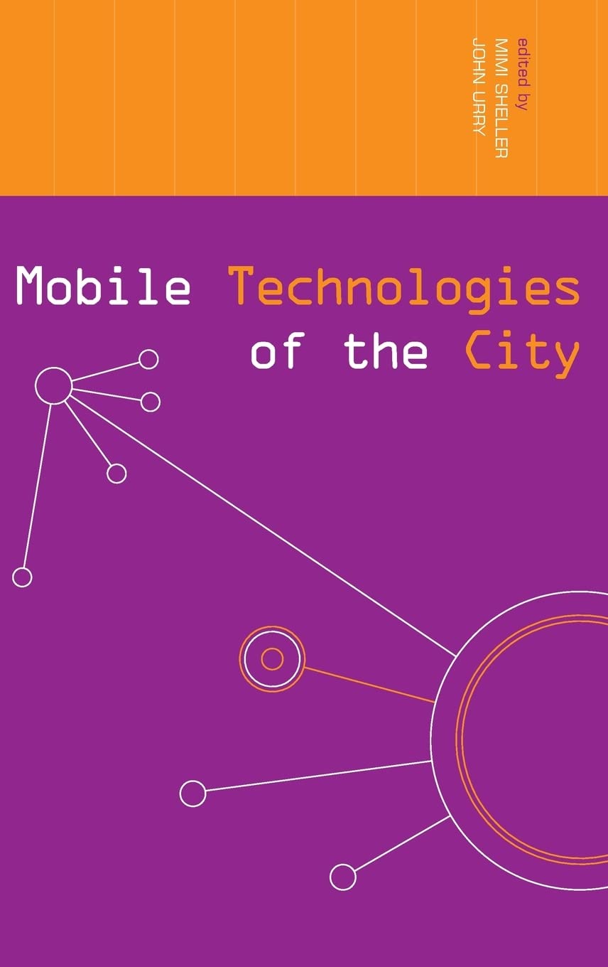 Mobile Technologies of the City livre broché sur l'urbanisme connecté et l'innovation