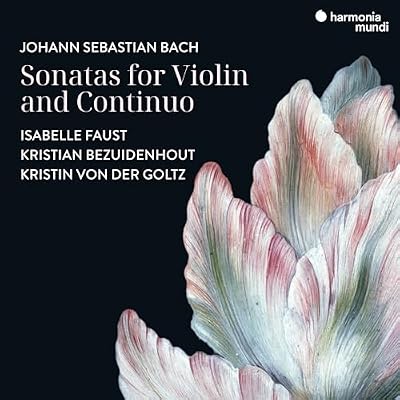 J. S. Bach: Sonatas For Violin And Continuo