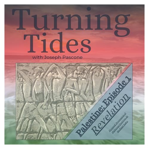 Turning Tides: Palestine: Revelation, 30,000 B.C.E. - 336 B.C.E.: Episode 1