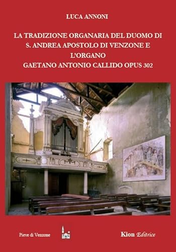 La tradizione organaria del Duomo di S. Andrea