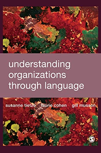 Understanding Organizations through Language view 2