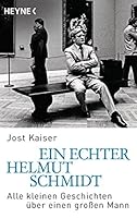 Ein echter Helmut Schmidt 3453620437 Book Cover