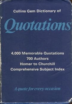 Paperback COLLINS GEM DICTIONARY OF QUOTATIONS. Book