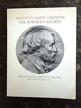 Hardcover Augustus Saint-Gaudens: The Portrait Reliefs Book