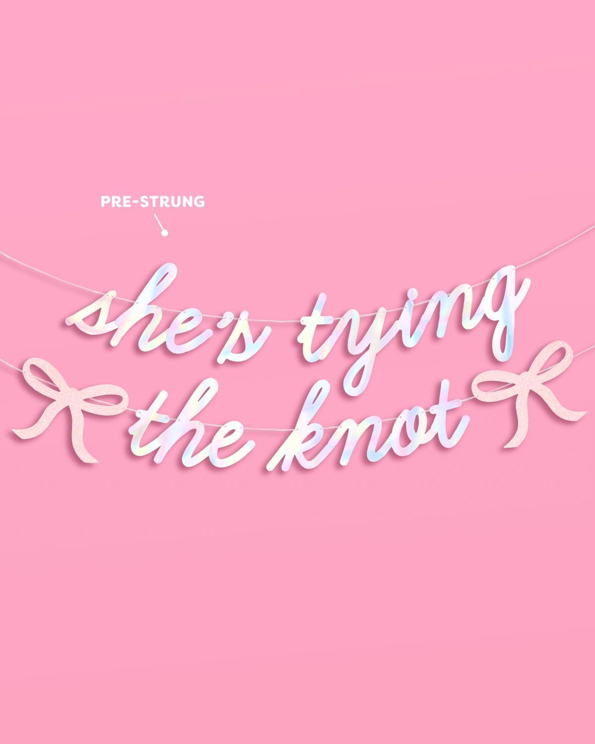 xo, Fetti She's Tying the Knot Banner - Iridescent Foil | 4.5 Ft. | Bow Bachelorette Decorations, Engagement Party Sign, Proposal Background, Bach Supplies