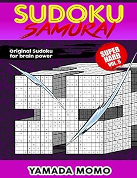 Paperback Sudoku Samurai Super Hard: Original Sudoku For Brain Power Vol. 5: Include 100 Puzzles Sudoku Samurai Super Hard Level Book