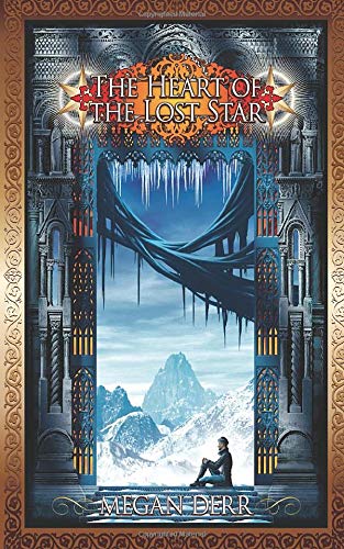 The Heart of the Lost Star (Tales of the High Court Book 3)