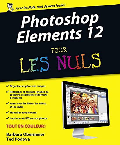 Télécharger Photoshop Elements 12 Pour les Nuls PDF Ebook En Ligne