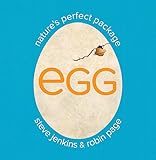 Egg: Nature's Perfect Package: A Stunning Picture Book About Eggs, Camouflage, and Survival for Kids (Ages 4-8)