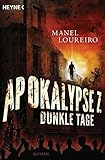 Cover zum Buch Apokalypse Z: Dunkle Tage