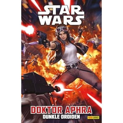 Star Wars - Doktor Aphra 7 - Dunkle Droiden