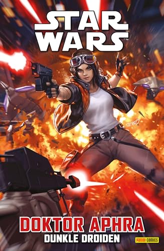 Star Wars - Doktor Aphra 7 - Dunkle Droiden (German Edition)