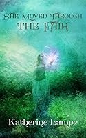 She Moved Through the Fair 1514809346 Book Cover