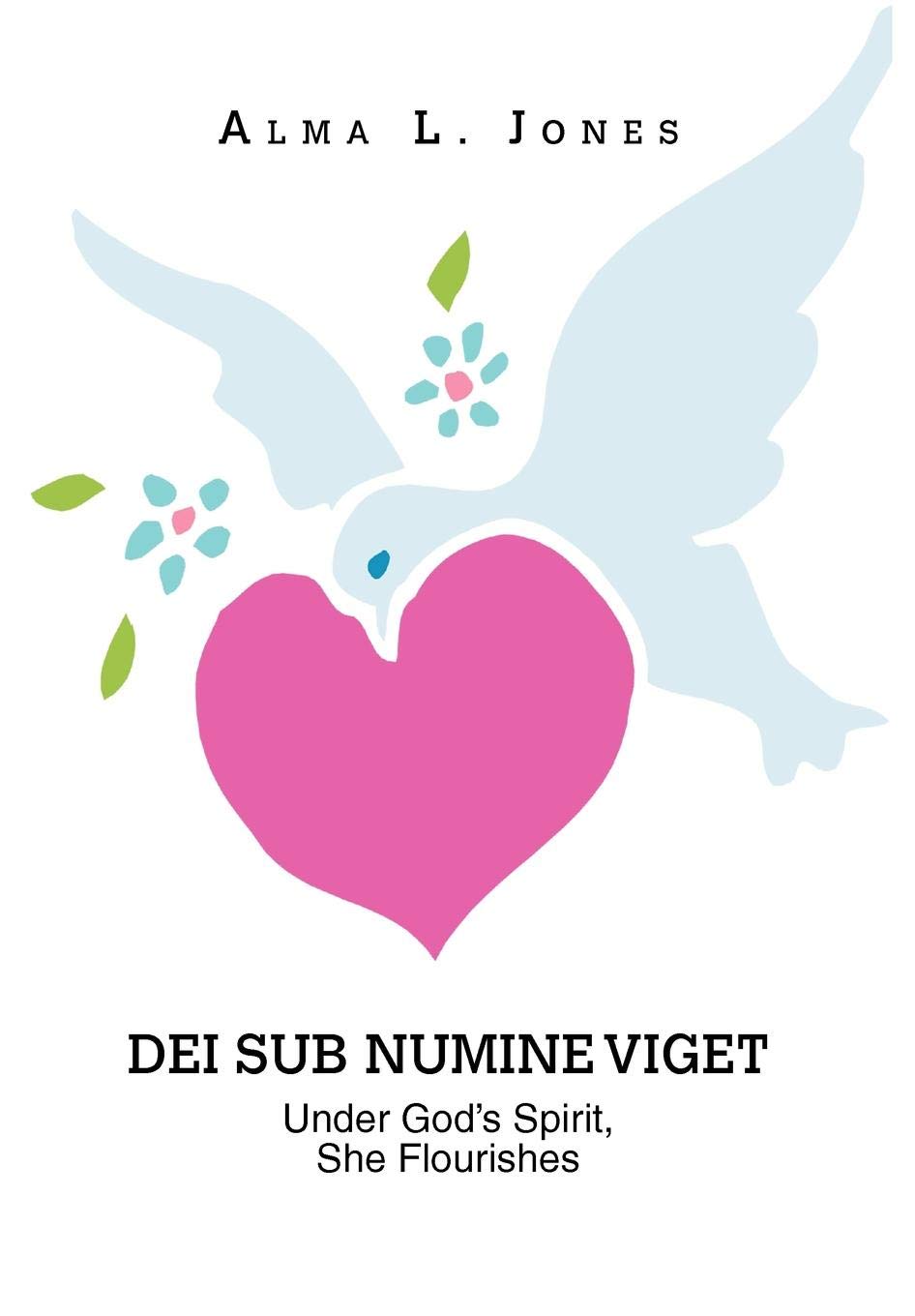 Dei Sub Numine Viget: Dei Sub Numine Viget