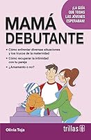 MAMA DEBUTANTE 6071715482 Book Cover