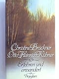 Erfahren und erwandert - Christine Brückner, Otto H. Kühner 