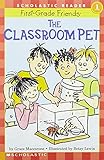 The Classroom Pet (Hello Reader!, Level 1)