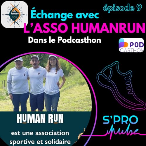L'association HumanRun dans le Podcasthon