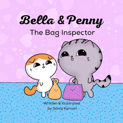 Bella & Penny: The Bag Inspector: 3